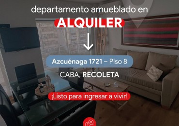 Alquiler en Recoleta, listo para mudarte!